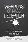 Weapons of Mass Deception