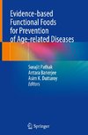 Evidence-based Functional Foods for Prevention of Age-related Diseases