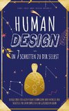 Human Design ¿ in 7 Schritten zu Dir selbst