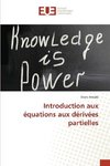 Introduction aux équations aux dérivées partielles