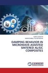 DAMPING BEHAVIOR IN MICROWAVE-ASSISTED SINTERED AL/SiC COMPOSITES