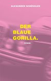 Der blaue Gorilla