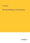 The Life and Writings of Charles Dickens