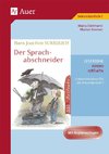 Hans Joachim Schädlich: Der Sprachabschneider