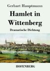 Hamlet in Wittenberg