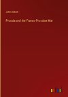 Prussia and the Franco-Prussian War