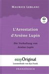 Arsène Lupin - 1 / L'Arrestation d'Arsène Lupin / Die Verhaftung von d'Arsène Lupin - Lesemethode von Ilya Frank - Zweisprachige Ausgabe Französisch-Deutsch (Buch + Audio-CD)