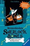 Meisterdetektiv Sherlock Bones. Spannender Rätselkrimi zum Mitraten, Bd. 1: Die Jagd nach den Kronjuwelen