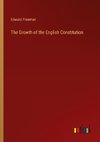 The Growth of the English Constitution