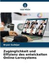 Zugänglichkeit und Effizienz des entwickelten Online-Lernsystems