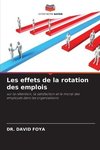 Les effets de la rotation des emplois