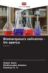 Biomarqueurs salivaires - Un aperçu