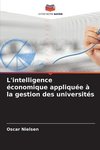 L'intelligence économique appliquée à la gestion des universités