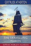 The Travelling Thirds (Esprios Classics)