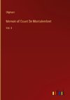 Memoir of Count De Montalembert