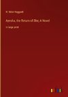 Ayesha, the Return of She; A Novel