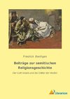 Beiträge zur semitischen Religionsgeschichte