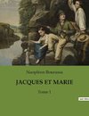 JACQUES ET MARIE