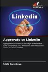 Approvato su LinkedIn