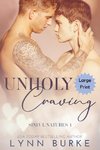 Unholy Craving Large Print