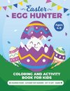 Egg Hunter Ages 4-8