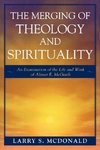 The Merging of Theology and Spirituality