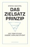 Das Zielsatz-Prinzip