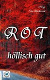 rot - höllisch gut