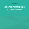 Geschichten des alten Baums