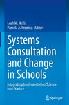 Systems Consultation and Change in Schools