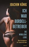 Ich war Bordellbetreiber