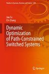 Dynamic Optimization of Path-Constrained Switched Systems