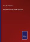 A Grammar of the Greek Language