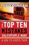 The Top Ten Mistakes Salespeople Make & How to Avoid Them