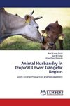 Animal Husbandry in Tropical Lower Gangetic Region