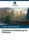 Geistliche Fortbildung für Pastoren