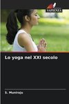 Lo yoga nel XXI secolo