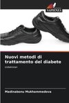 Nuovi metodi di trattamento del diabete