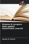 Sistema di recupero degli oggetti identificabili smarriti