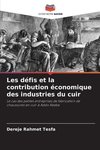 Les défis et la contribution économique des industries du cuir