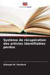 Système de récupération des articles identifiables perdus