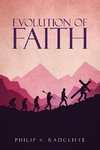 Evolution Of Faith