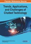 Trends, Applications, and Challenges of Chatbot Technology