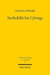 Sterbehilfe bei Cyborgs