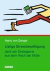 Listkundige Stressbewältigung