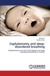 Cephalometry and sleep-disordered breathing