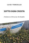 Sotto ogni crosta