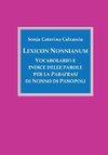 Lexicon Nonnianum. Vocabolario e indice delle parole per la Parafrasi di Nonno di Panopoli