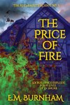 The Price of Fire