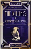 The Killing at Crowswood Castle